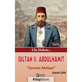 Sultan II. Abdulhamit - Şaban Çibir