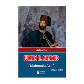 Sultan II. Mahmud - Şaban Çibir