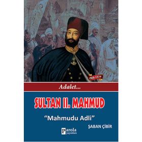 Sultan II. Mahmud - Şaban Çibir