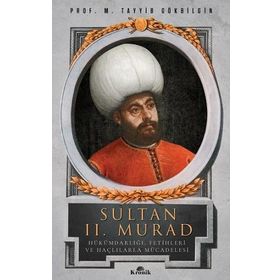 Sultan II. Murad - M. Tayyib Gökbilgin