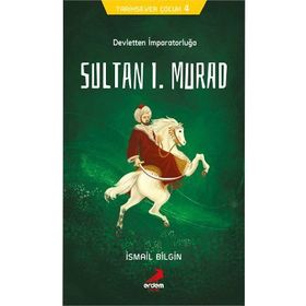 Sultan II.Murat - İsmail Bilgin
