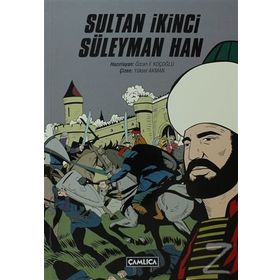 Sultan İkinci Süleyman Han - Özcan F. Koçoğlu
