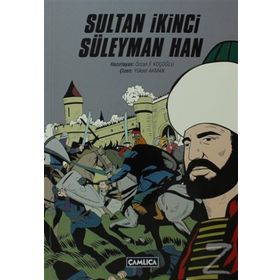 Sultan İkinci Süleyman Han - Özcan F. Koçoğlu