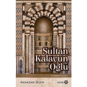 Sultan Kalavun Ve Oğlu - Ramazan Şeşen