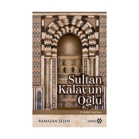Sultan Kalavun Ve Oğlu - Ramazan Şeşen