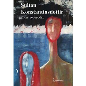 Sultan Konstantinsdottir İkinci Adam Yayınları