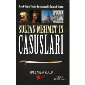 Sultan Mehmet’in Casusları - Halil Yaşar Kollu