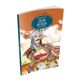 Sultan Melikşah - Hasan Yiğit