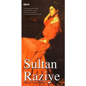 SULTAN RAZIYE - ERKAN TÜRKMEN