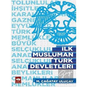 SULTAN RAZIYE İLK MÜSLÜMAN TÜRK KADIN HÜKÜMDAR - A. ÜNAL TÜRKMEN