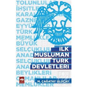 SULTAN RAZIYE İLK MÜSLÜMAN TÜRK KADIN HÜKÜMDAR - A. ÜNAL TÜRKMEN