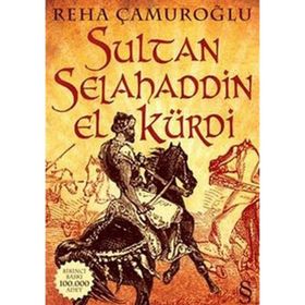 SULTAN SELAHADDIN EL KÜRDİ - REHA ÇAMUROĞLU