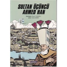 Sultan Üçüncü Ahmed Han - Heyet-Kurul-Komisyon