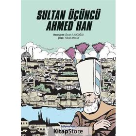 Sultan Üçüncü Ahmed Han - Heyet-Kurul-Komisyon