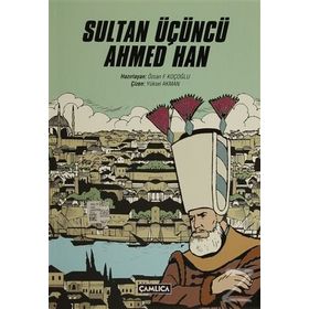 Sultan Üçüncü Ahmed Han - Heyet-Kurul-Komisyon