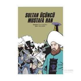 Sultan Üçüncü Mustafa Han - kollektif