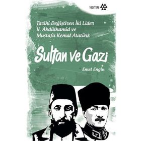 Sultan ve Gazi - Emel Engin