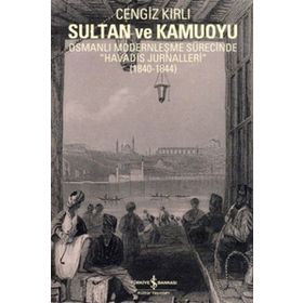 Sultan ve Kamuoyu - Cengiz Kırlı