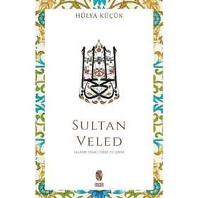 Sultan Veled Hülya Küçük