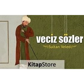 SULTAN VELED - VECIZ SÖZLER - H. EROL YILDIZ