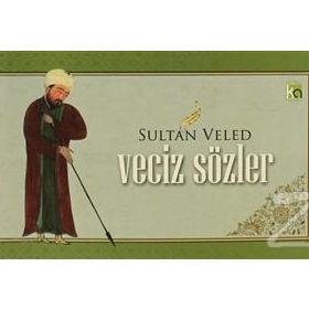 SULTAN VELED - VECIZ SÖZLER - H. EROL YILDIZ
