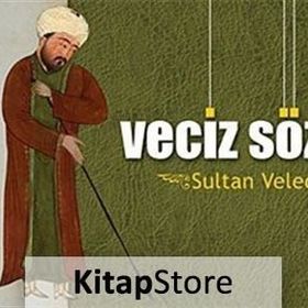 SULTAN VELED - VECIZ SÖZLER - H. EROL YILDIZ