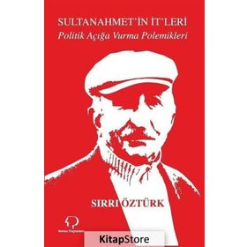 Sultanahmet’in İt’leri - Sırrı Öztürk
