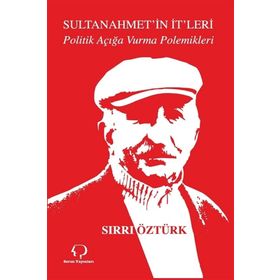 Sultanahmet’in İt’leri - Sırrı Öztürk