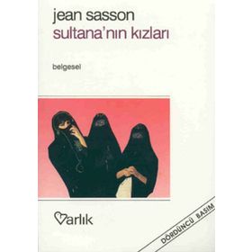 Sultana’nın Kızları - Jean Sasson