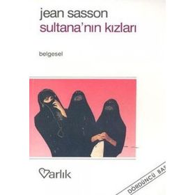 Sultana’nın Kızları - Jean Sasson