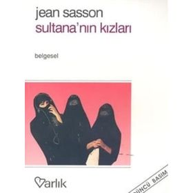 Sultana’nın Kızları - Jean Sasson