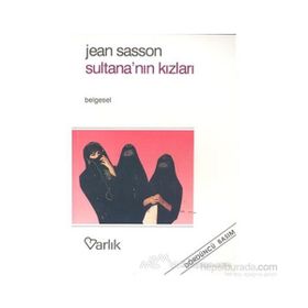 Sultana’nın Kızları - Jean Sasson