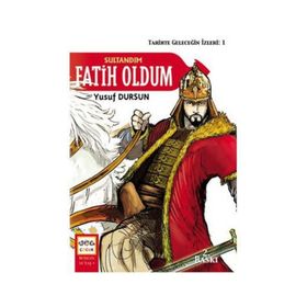 SULTANDIM FATIH OLDUM - YUSUF DURSUN