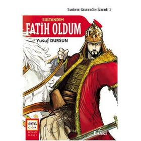 SULTANDIM FATIH OLDUM - YUSUF DURSUN