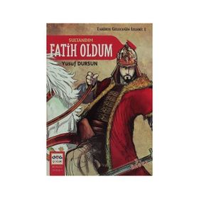 SULTANDIM FATIH OLDUM - YUSUF DURSUN