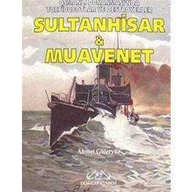 SULTANHISAR VE MUAVENET - AHMET GÜLERYÜZ