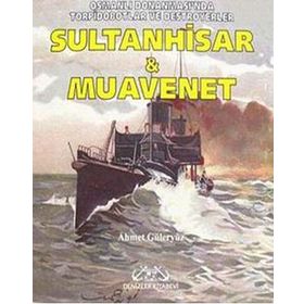 SULTANHISAR VE MUAVENET - AHMET GÜLERYÜZ
