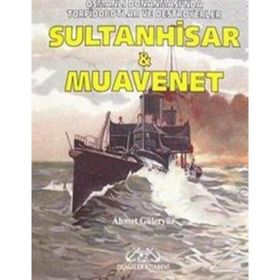 SULTANHISAR VE MUAVENET - AHMET GÜLERYÜZ