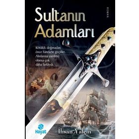 Sultanın Adamları - İhsan Yalçın