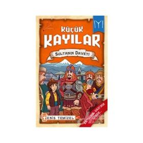 Sultanın Daveti - Küçük Kayılar 2 - Enis Temizel