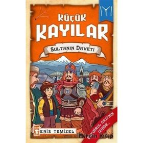 Sultanın Daveti - Küçük Kayılar 2 - Enis Temizel
