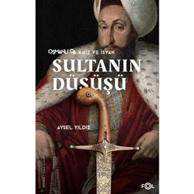 Sultanın Düşüşü Fol Kitap