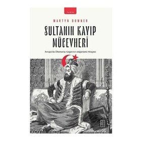Sultanın Kayıp Mücevheri - Martyn Downer