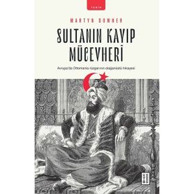 Sultanın Kayıp Mücevheri - Martyn Downer