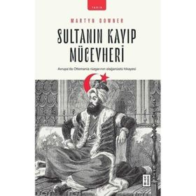 Sultanın Kayıp Mücevheri - Martyn Downer