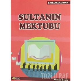 SULTANIN MEKTUBU / KITAPLARA İMAN - 3 - OSMAN DEMIR