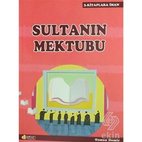 SULTANIN MEKTUBU / KITAPLARA İMAN - 3 - OSMAN DEMIR