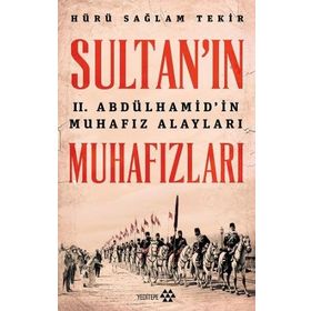 Sultan'ın Muhafızları - Hürü Sağlam Tekir