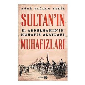 Sultan'ın Muhafızları - Hürü Sağlam Tekir