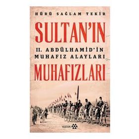 Sultan'ın Muhafızları - Hürü Sağlam Tekir